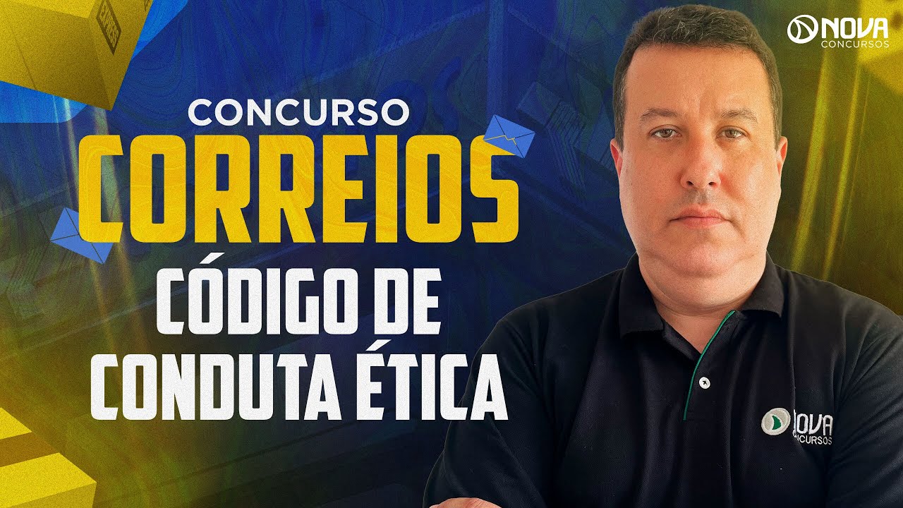 Concurso Correios Nível Médio 2024: CÓDIGO DE CONDUTA ÉTICA E INTEGRIDADE
