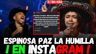 ESPINOZA PAZ HACE PEDAZOS a ÁNGELA AGUILAR por BURLARSE de ÉL EN INSTAGRAM