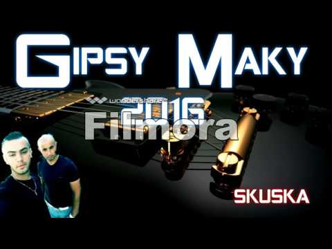 Gipsy MAky skuska 2016 sunes man