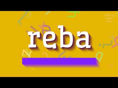 How to say "reba"! (High Quality Voices)