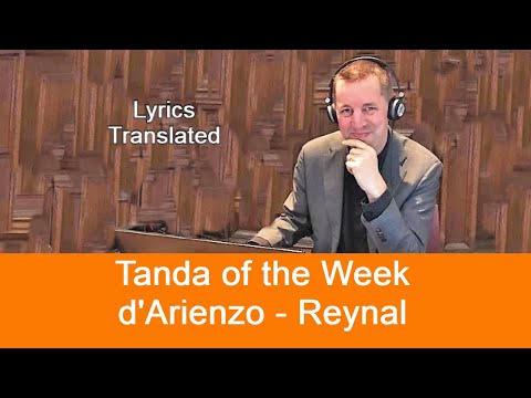 Tanda d'Arienzo - Reynal. Tango lyrics translated and a short tutorial!