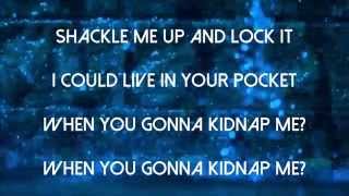 Kidnap Me - Cruisr (Lyrics)