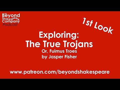 Fuimus Troes (The True Trojans) (Beyond Shakespeare, webcam, 2021)