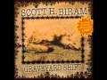 Scott H. Biram - No Way