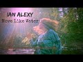 Ian Alexy Move Like Water Dance Performance By Annika Danielson