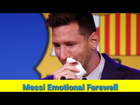 Lionel Messi Emotional Farewell at Barcelona