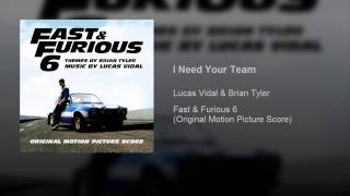 I Need Your Team (Album Version) - Lucas Vidal &amp; Brian Tyler