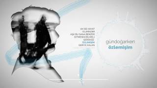 Gündoğarken - Özlemişim  (teaser)