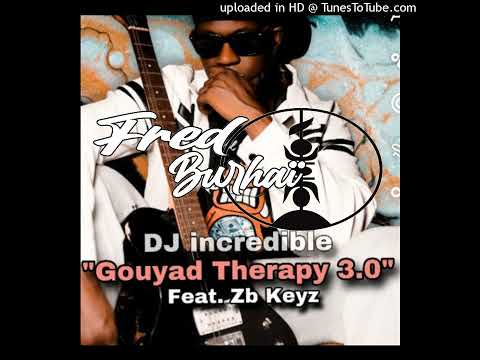 🔳DJ INCREDIBLE FEAT JDF & ZEDBOY & ZB KEYZ - TU ME MENS  GOUYAD THERAPY 3.0 [KOMPA 2025]🔳
