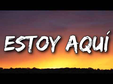 Shakira - Estoy Aquí (Letra/Lyrics)