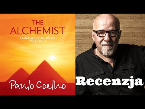 Alchemik - Paulo Coehlo - Książki Które Warto Przeczytać #113