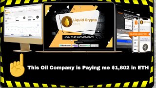 Liquid Crypto Gold | How this Oil Company is paying me $1,602 31 in ETH