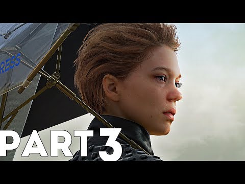Death Stranding Gameplay Walkthrough Part 3- Episode 3- Fragile (PS4 Gameplay) [Death Stranding 2019