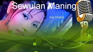 Download lagu 'Tunggu Kang Sewulan Maning', Aas Rolani mp3 Download lagu 'Tunggu Kang Sewulan Maning', Aas Rolani mp3