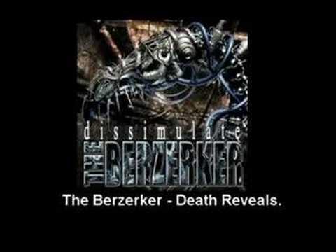 The Berzerker - Death Reveals