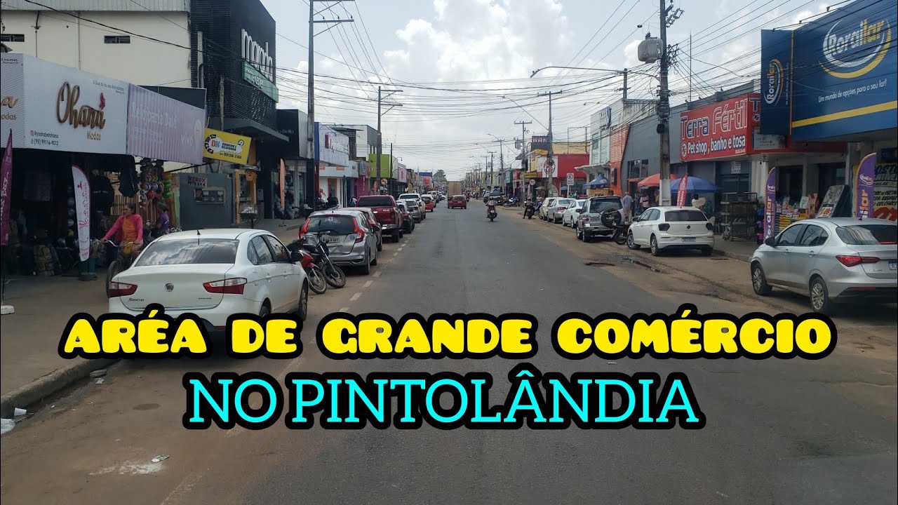 Área de grande comércio aqui no Pintolândia. Zona oeste da cidade.