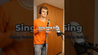 Sing Sing Sing Benny Goodman Clarinet Cover #clarinet #jazz