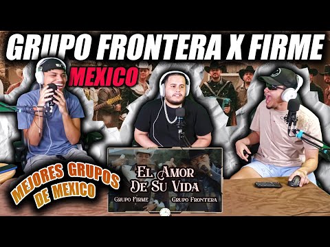 GRUPO FIRME, GRUPO FRONTERA - EL AMOR DE SU VIDA 😫 (REACCIÓN) LOS MEJORES GRUPOS!! OVELTIME TV