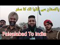 pakistan to india by road ~ Ajmer Sharif Documentary ~ Pakistan To India Vlog
