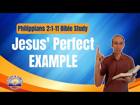 Philippians 2:1-11 Bible Study - Humility In Action