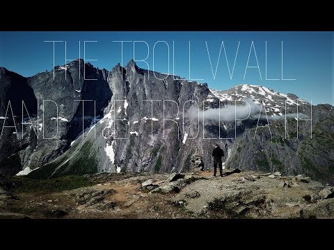 The Troll wall, and the Troll`s path