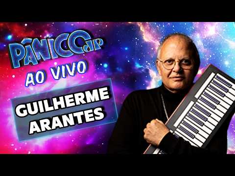 GUILHERME ARANTES AO VIVO | PÂNICO - 06/03/26