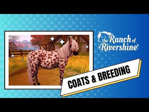 , title : 'Coat Chronicles Pt. 1: Breeding Horses for Rare Colors & Patterns - The Ranch of Rivershine'