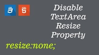 How To Disable TextArea Resize Property