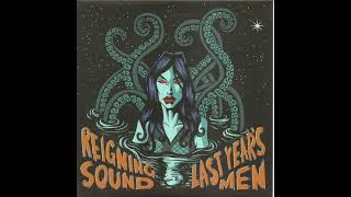 Reigning Sound &quot;What Did I Tell You&quot;