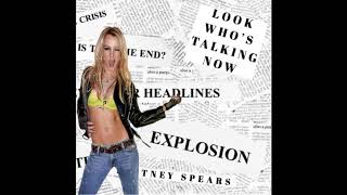 Britney Spears - look who’s talking now (Official Audio)