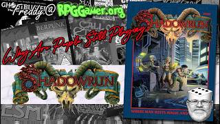 Why People Still Play Shadowrun 1st Edition | Shadowrun (FASA, 1989)
