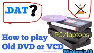 How to Play old DVD on Windows 10 (2019) | Old DVD VCD | By Dhinchak Network