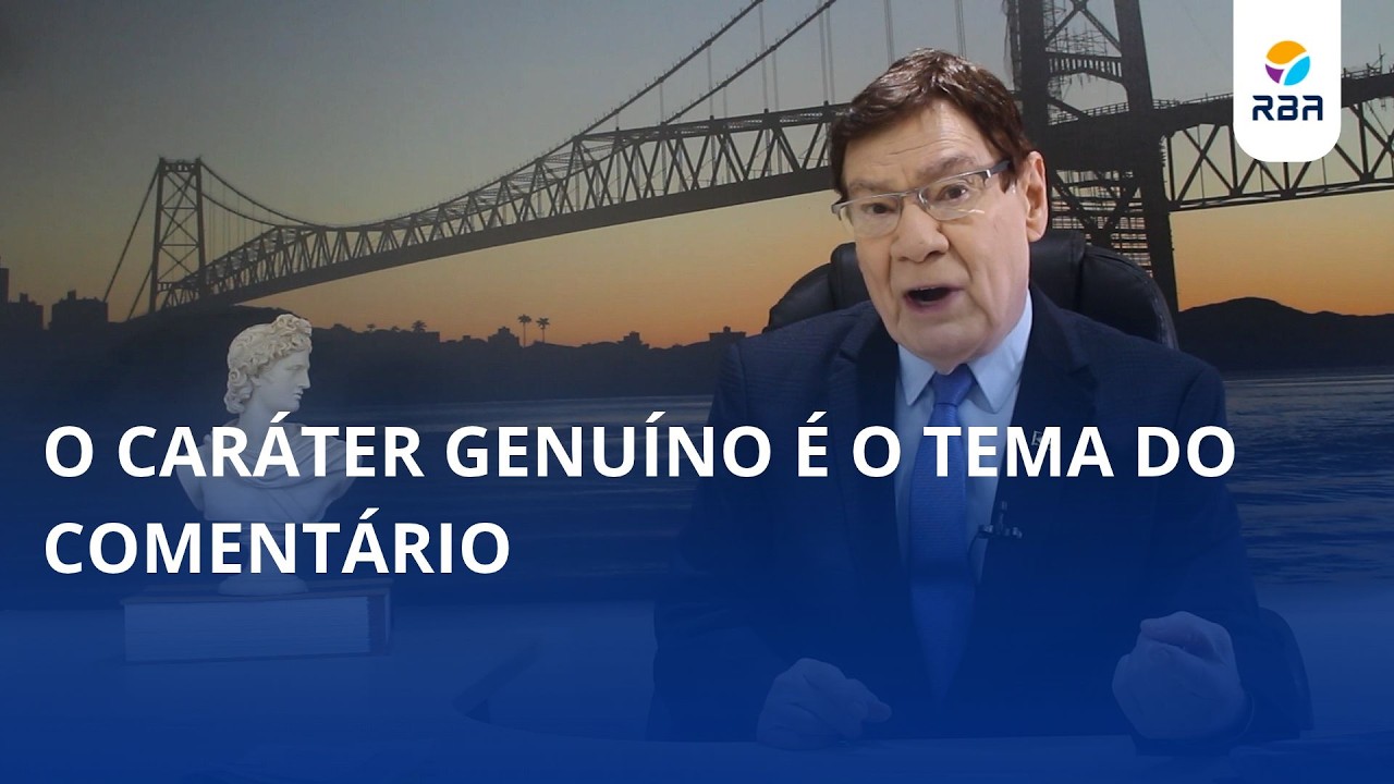 O caráter genuíno é o tema do comentário