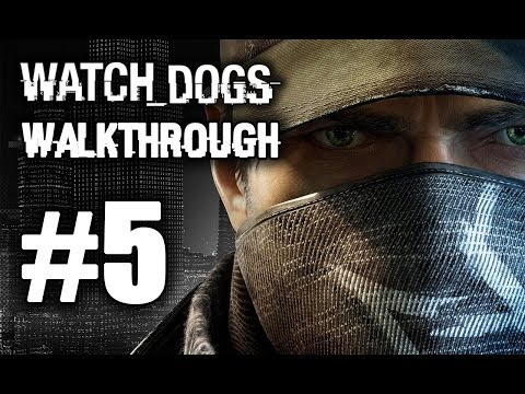 Watch Dogs Gameplay Walkthrough Part 5 (Let's Play): NEW! Car Stealth, Night Time! PS4, Xbox One, PC