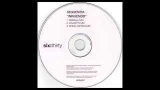 Sequentia - Innuendo (Spiral Motion Remix)