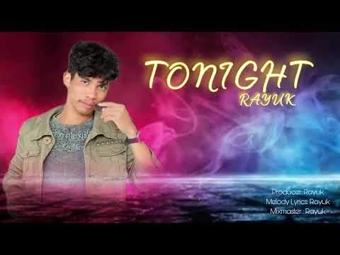 បទថ្មី-យប់នេះ Tonight -sing by Rayuk Topic -បទកំពង់ល្បី