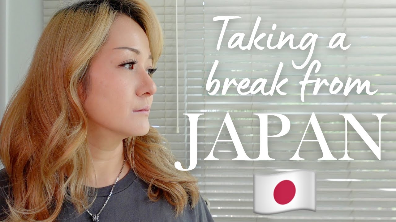Taking a Break From Japan (mental health)