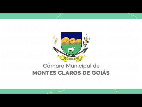 80ª Sessão Ordinária da 15ª Legislatura da Câmara Municipal de Montes Claros de Goiás - 31/08/2026