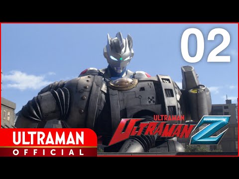 ULTRAMAN Z Episode 2 "A Warrior’s Principle" -Official- [Multi-Language Subtitles Available]