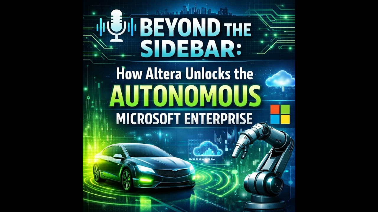 Beyond the Sidebar: How Altera Unlocks the Autonomous Microsoft Enterprise