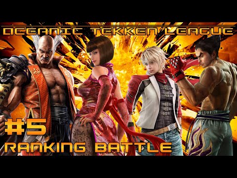 Oceanic Tekken League - RANKING BATTLE #5 - Full Tournament + Time Stamps