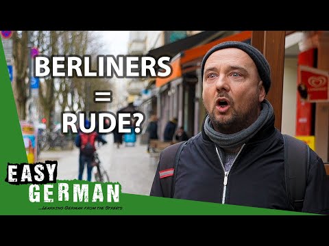Are Berliners Rude? | Easy German 443