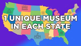 1 Interesting Museum From Each State | Mental Floss
