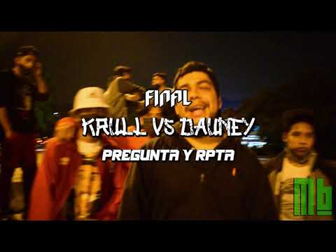 KRULL VS DAUNEY - FINAL PRETEMPORADA 2021 FECHA #1  - MEDABATTLES