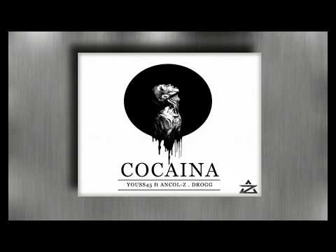 05 - Cocaina (feat. Youss45 & Drogg) (Official audio)