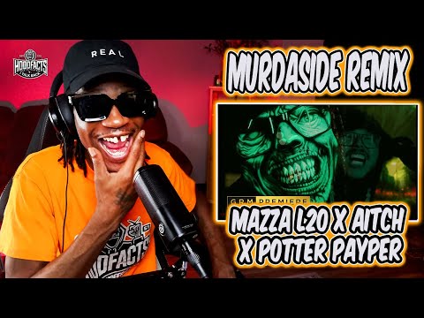 HoodFacts TV Reacts to | Mazza L20 x Aitch x Potter Payper