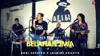 Belahan Jiwa - Kla Project By Doni Saputro X Jasmine Akustik Live At Alibi Semarang