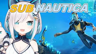 【 SUBNAUTICA 】サブノーティカ　不思議と危険に満ちた未知の海洋世界へ　【アルス・アルマル/にじさんじ】