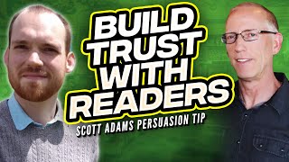 How to Build Trust with Readers: A Book Writing Tip from Scott Adams