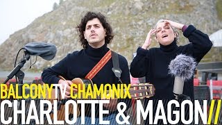 CHARLOTTE &amp; MAGON - ALWAYS A SECRET (BalconyTV)